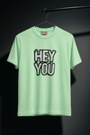 Hey You T-Shirt